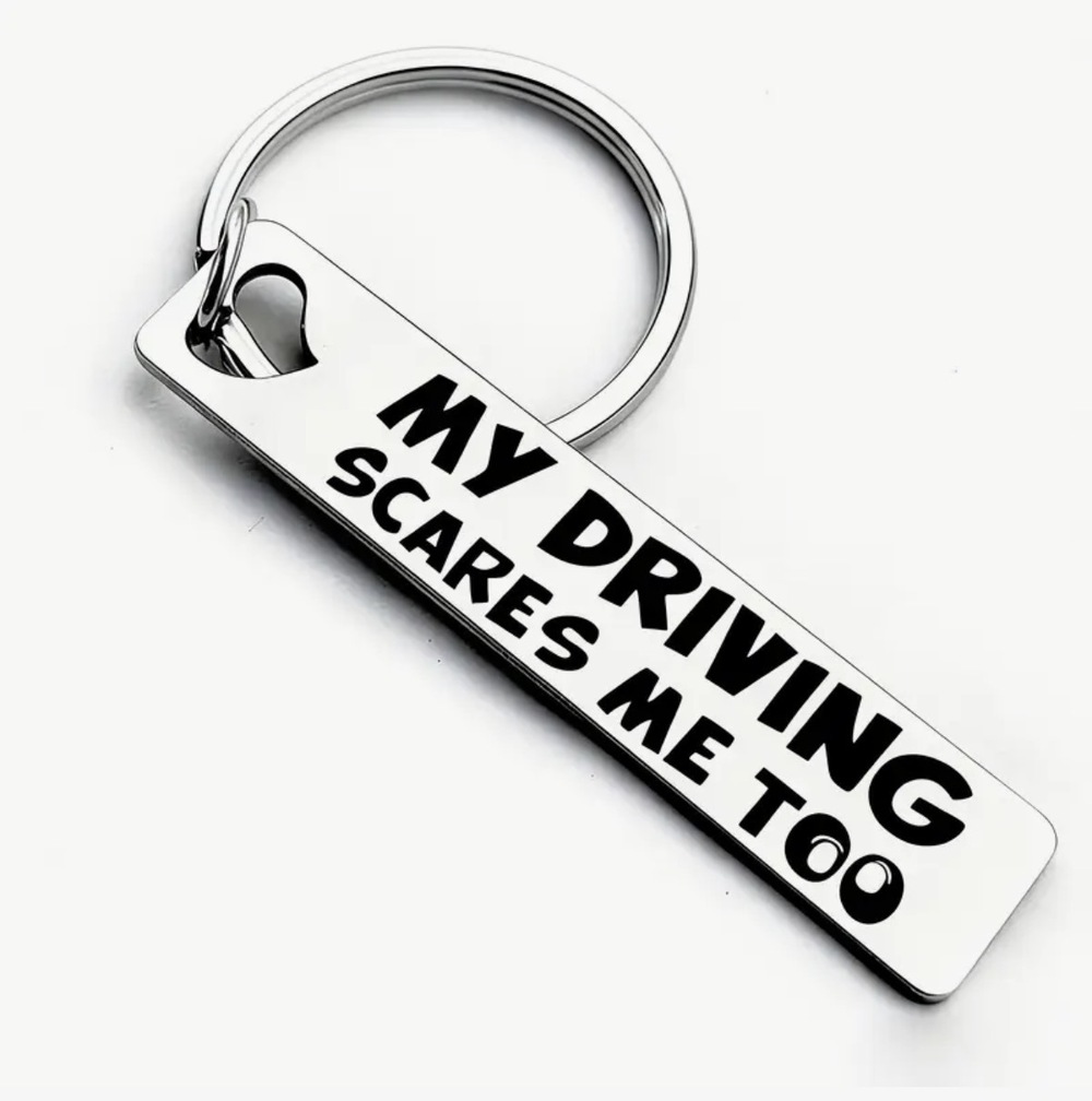 3/$25 My Driving Scares Me Too Stainless Steel Keychain NEW